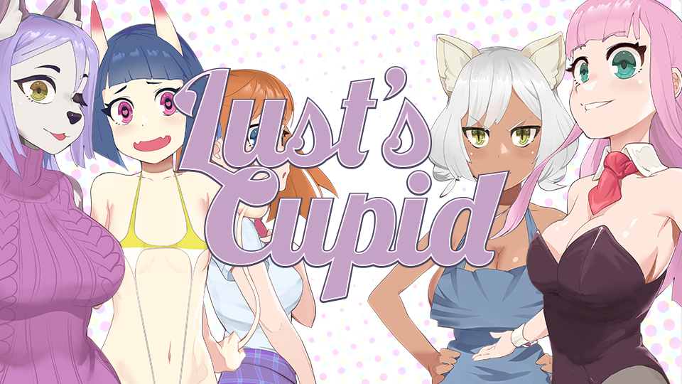 Lust's Cupid